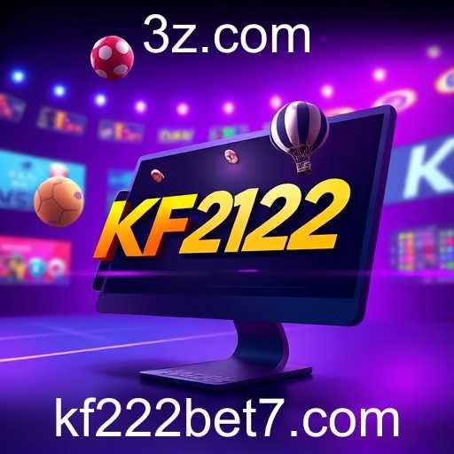 A Ascensão do Jogo Online: kf222 bet em Destaque